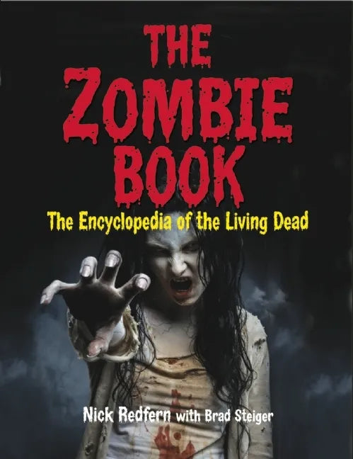 The Zombie Book: The Encyclopedia of the Living Dead - Paperback
