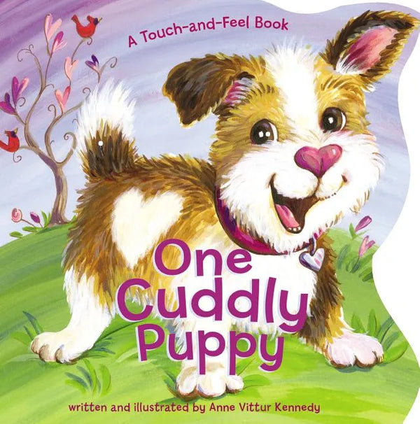 One Cuddly Puppy: A Counting Touch-And-Feel Book for Kids - Board Book