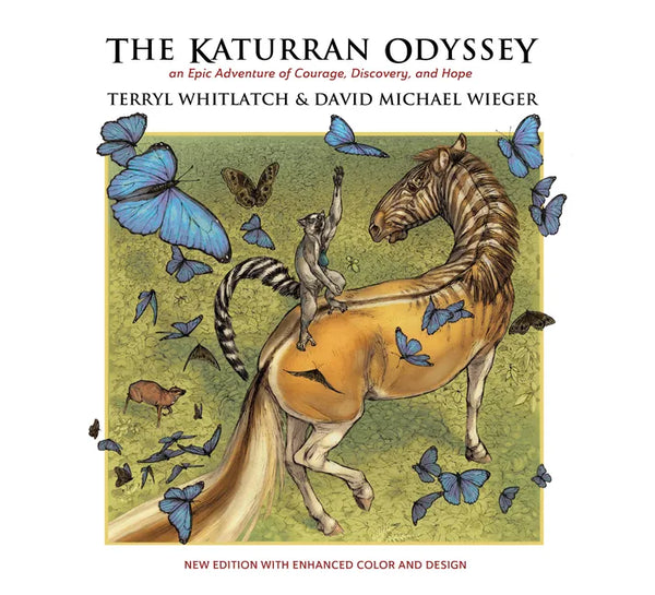 The Katurran Odyssey: An Epic Adventure of Courage, Discovery, and Hope - Paperback