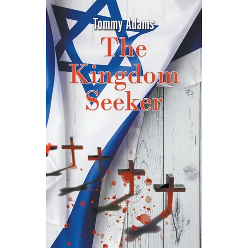 The Kingdom Seeker: The True Story of the First and Only Black, Male, Captain of a White Athletic Team at the High School Level in World a - Hardcover