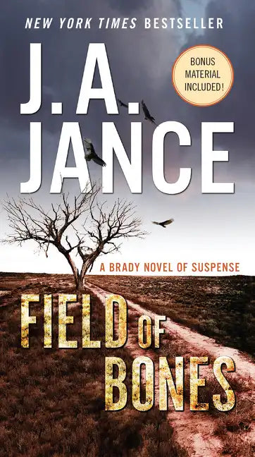 Field of Bones: A Brady Novel of Suspense - Paperback