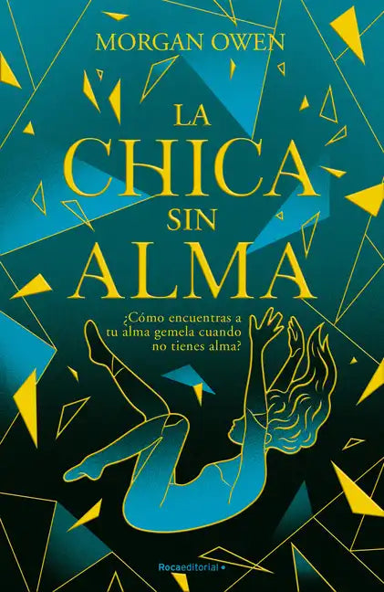 La Chica Sin Alma / The Girl with No Soul - Paperback