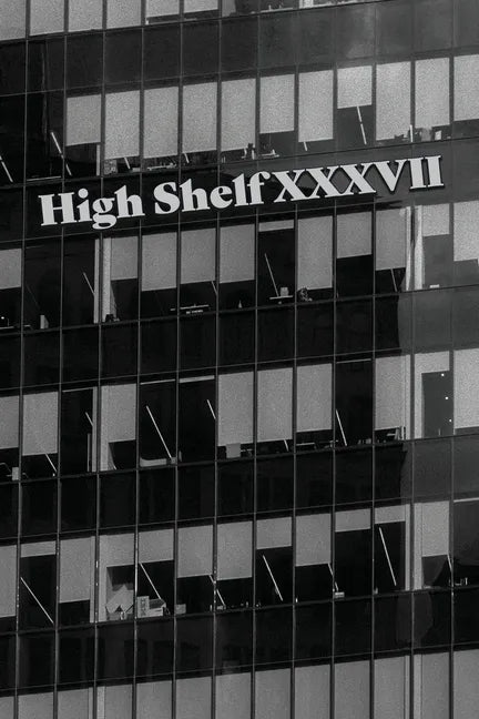High Shelf XXXVII: December 2021 - Paperback
