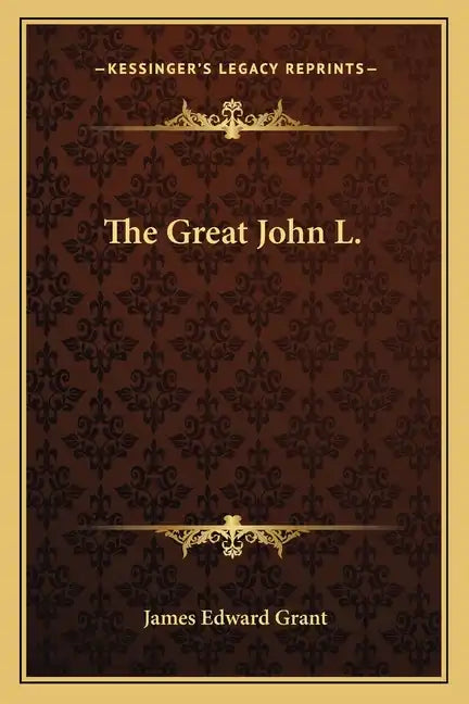 The Great John L. - Paperback