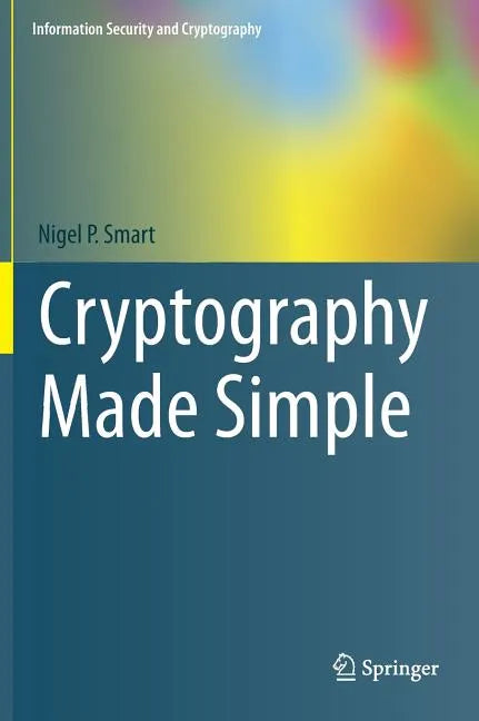 Cryptography Made Simple - Hardcover