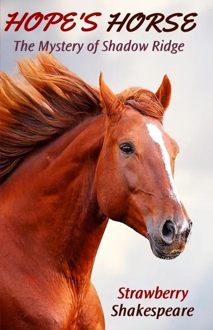 Hope's Horse: The Mystery of Shadow Ridge - Paperback