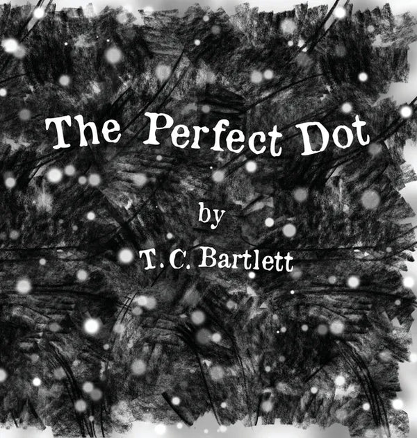 The Perfect Dot - Hardcover