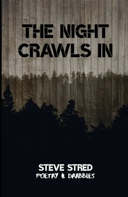 The Night Crawls In - Paperback