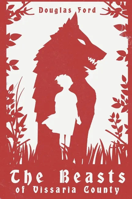The Beasts of Vissaria County - Paperback