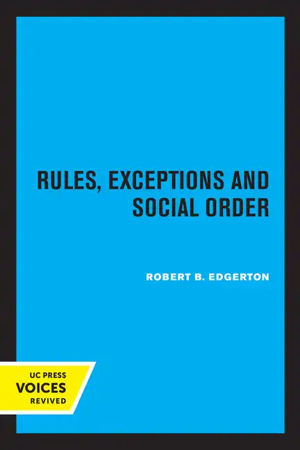 Rules, Exceptions, and Social Order - Paperback