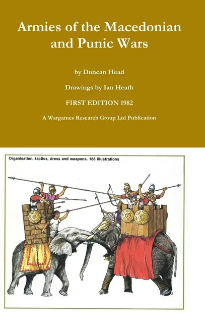 Armies of the Macedonian and Punic Wars - Hardcover