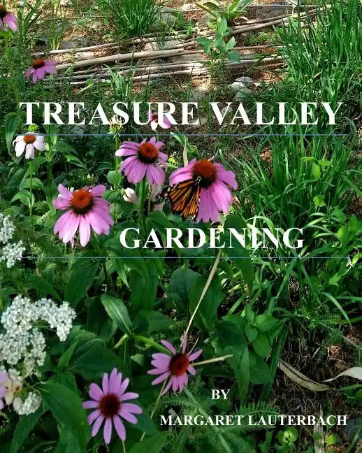 Treasure Valley Gardening - Paperback