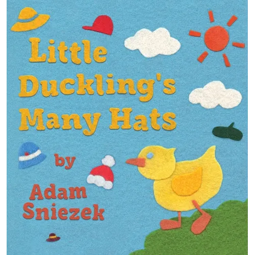 Little Duckling's Many Hats - Board Book