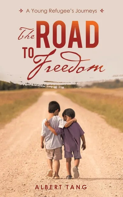 The Road to Freedom: A Young Refugee's Journeys - Paperback