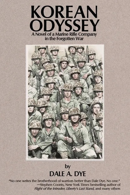 Korean Odyssey: A Novel of a Marine Rifle Company in the Forgotten War - Paperback