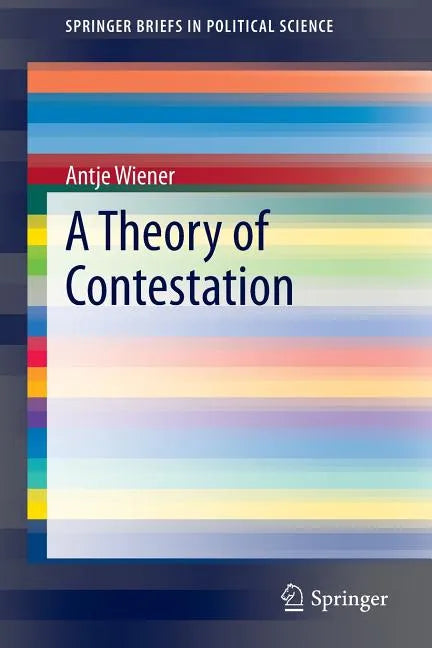 A Theory of Contestation - Paperback
