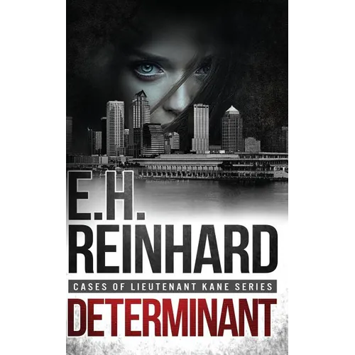 Determinant: (Cases of Lieutenant Kane Series Book 3) - Paperback