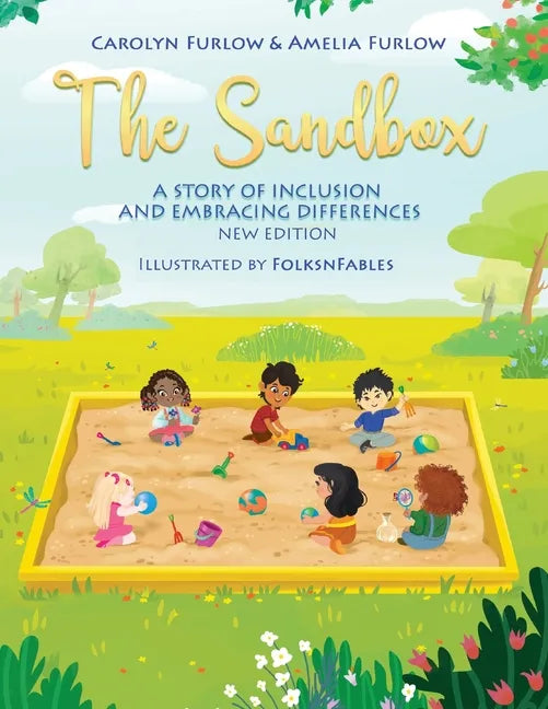 The Sandbox A Story of Inclusion and Embracing Differences - Paperback