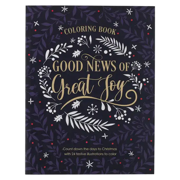 Good News of Great Joy Christmas Coloring Book for Women and Teens with Christian Scripture - Paperback