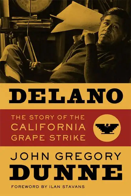 Delano: The Story of the California Grape Strike - Paperback