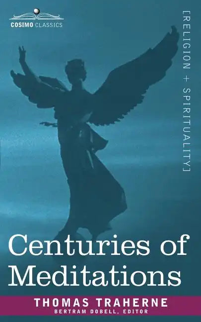 Centuries of Meditations - Paperback