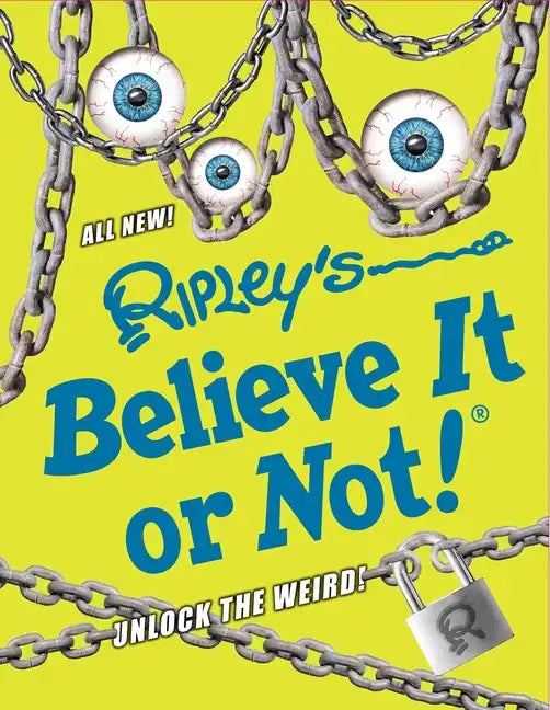 Ripley's Believe It or Not! Unlock the Weird! - Hardcover