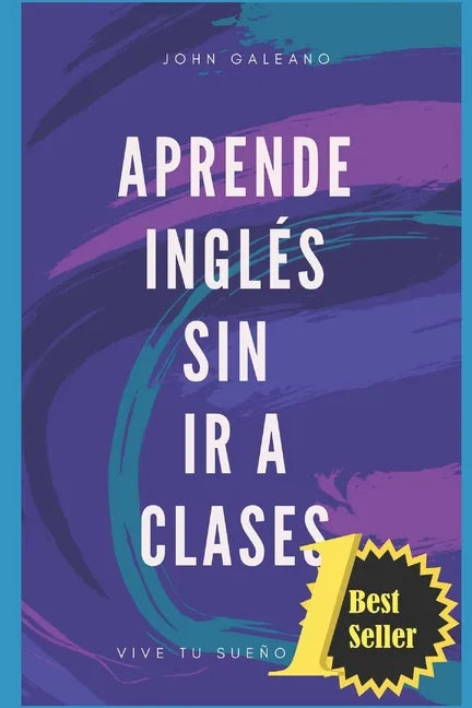 Aprende inglés sin ir a clases - Paperback