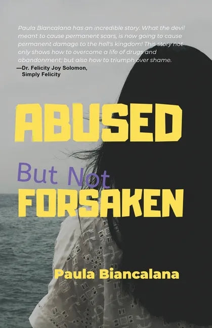 Abused But Not Forsaken - Paperback