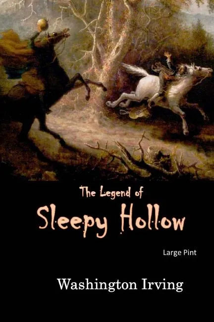 The Legend of Sleepy Hollow: Large Print - Paperback