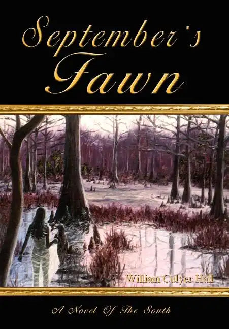 September's Fawn: A Novel Of The South - Hardcover