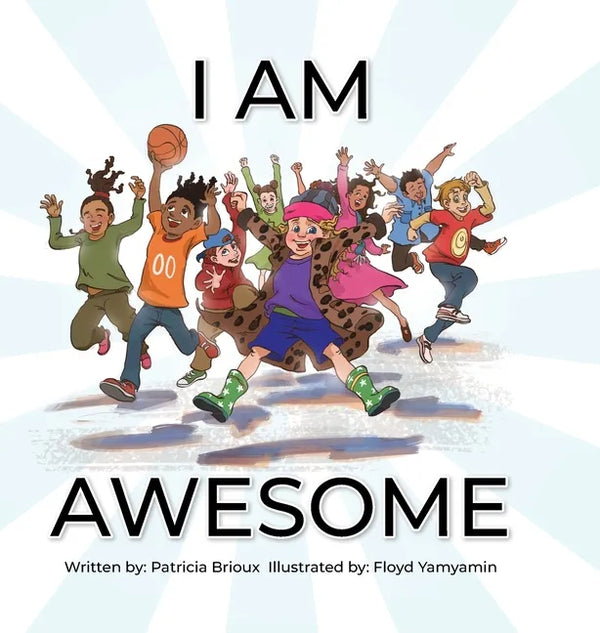 I Am Awesome - Hardcover
