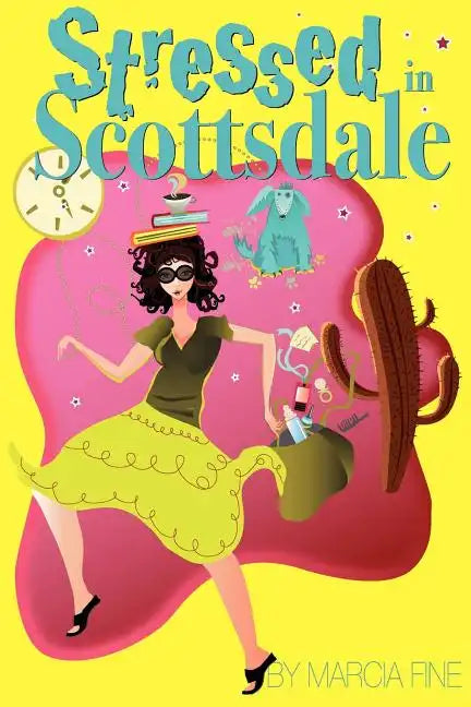 Stressed in Scottsdale - Paperback