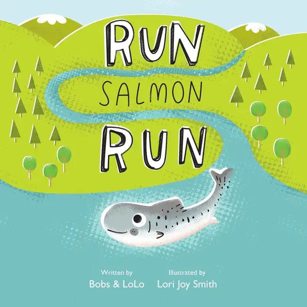 Run Salmon Run - Paperback
