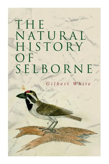 The Natural History of Selborne - Paperback
