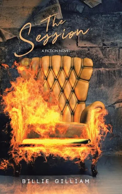 The Session: A Fiction Novel - Hardcover