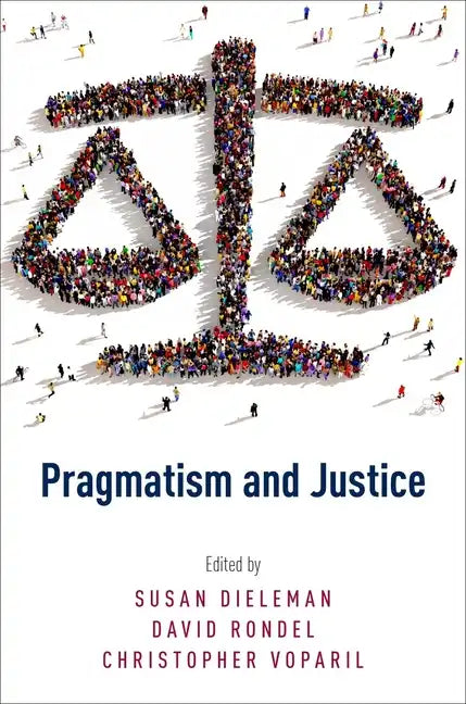 Pragmatism and Justice - Paperback