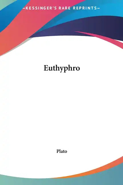 Euthyphro - Hardcover