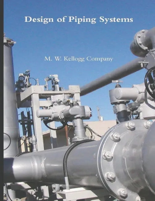 Design of Piping Systems - Paperback