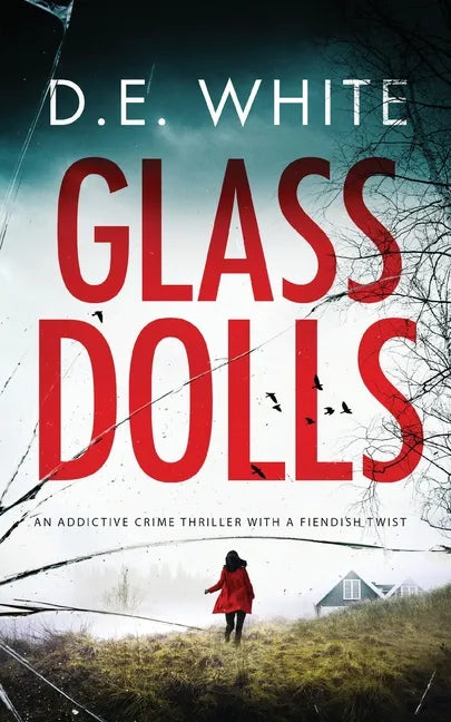 GLASS DOLLS an addictive crime thriller with a fiendish twist - Paperback