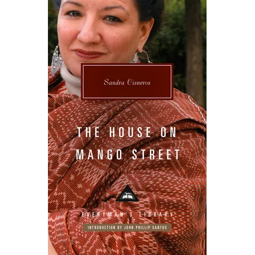The House on Mango Street: Introduction by John Phillip Santos - Hardcover