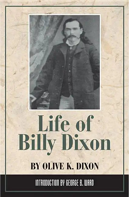 Life of Billy Dixon - Paperback