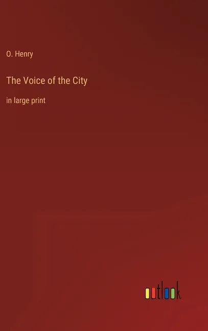 The Voice of the City: in large print - Hardcover