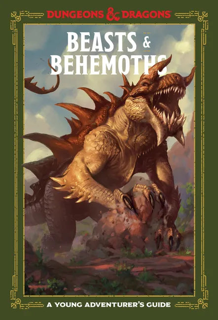 Beasts & Behemoths (Dungeons & Dragons): A Young Adventurer's Guide - Hardcover