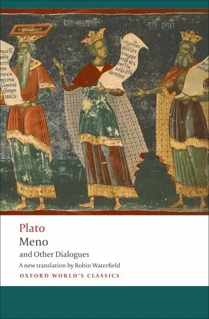 Meno and Other Dialogues: Charmides, Laches, Lysis, Meno - Paperback