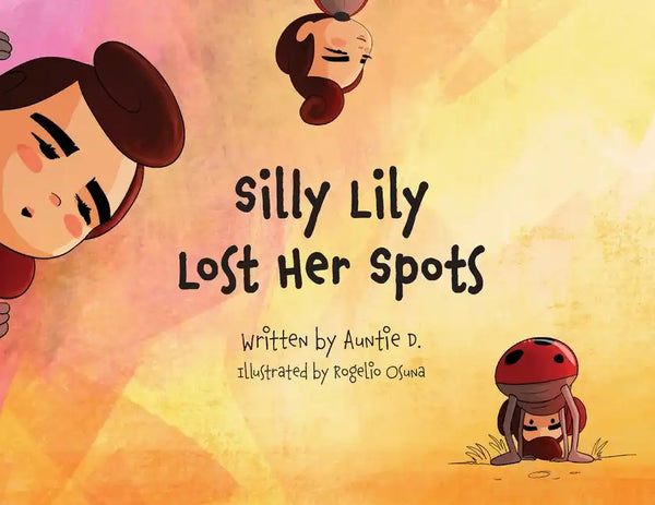 Silly Lilly Lost Her Spots - Paperback