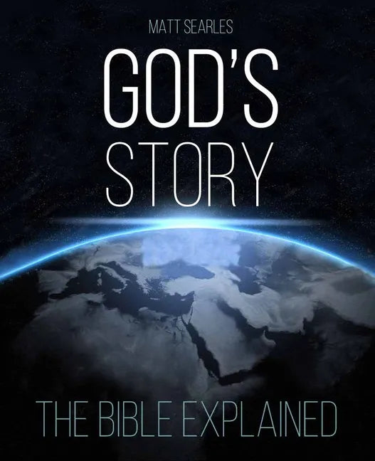 God's Story: The Bible Explained (Illustrated Hardback) - Hardcover