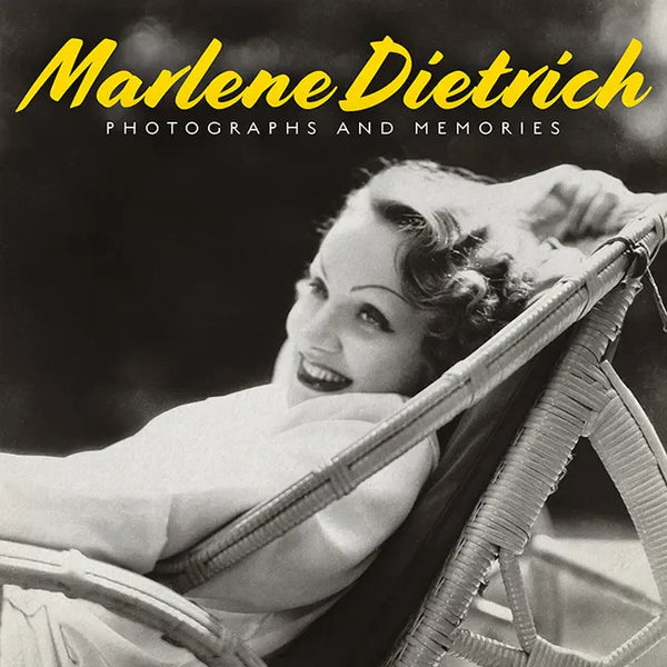 Marlene Dietrich: Photographs and Memories - Paperback
