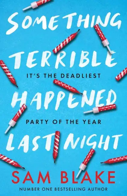 Something Terrible Happened Last Night - Paperback