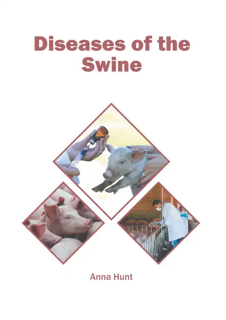 Diseases of the Swine - Hardcover