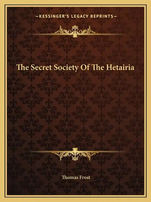 The Secret Society of the Hetairia - Paperback